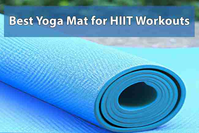 Best Yoga Mat for HIIT Workouts