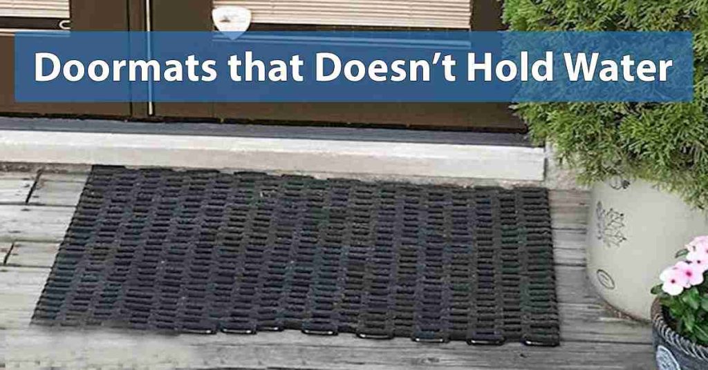 Best Outdoor Doormat that Doesn’t Hold Water (2024 Picks)