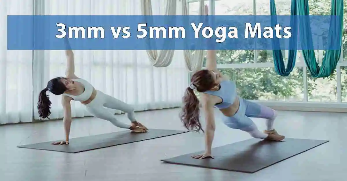 3mm vs 5mm Yoga Mat