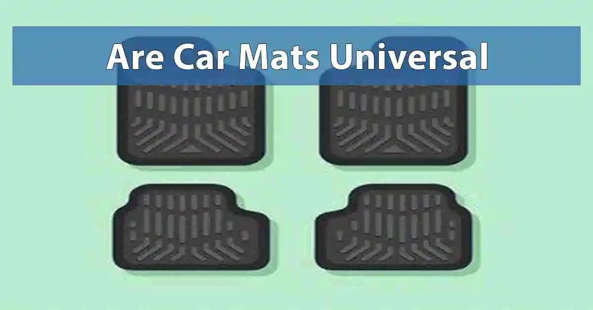 Are Car Mats Universal